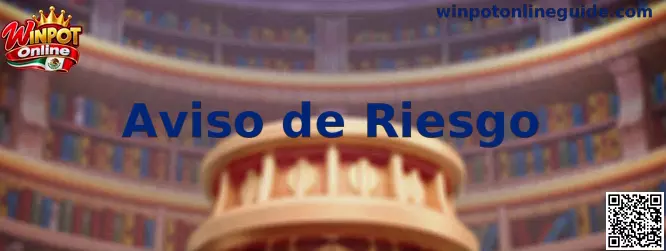 Aviso de Riesgo de Winpot Online
