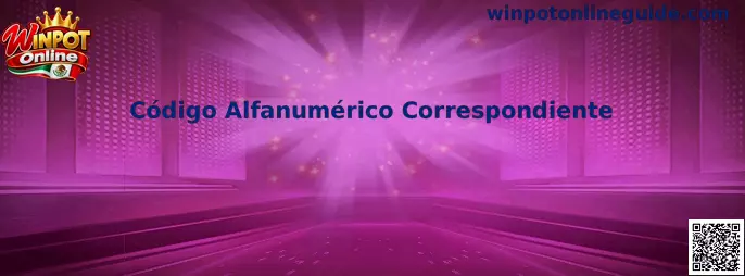 Guía visual sobre Código Alfanumérico Correspondiente en Winpot Online