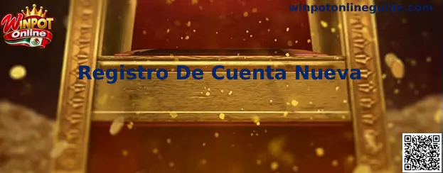 Guía para Registro De Cuenta Nueva en Winpot Online