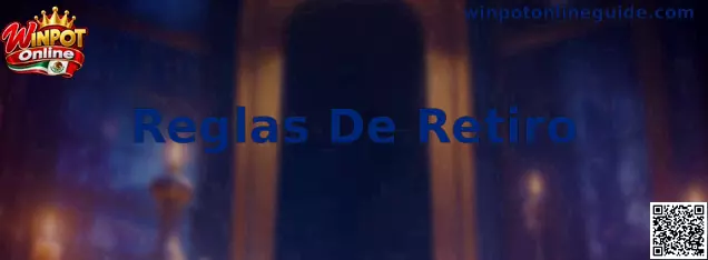 Guía visual sobre las Reglas De Retiro en Winpot Online para usuarios de México