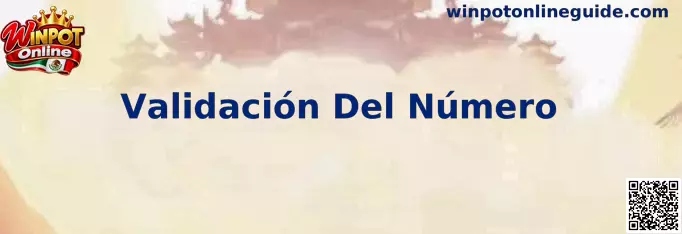 Guía de Validación Del Número de Winpot Online en México