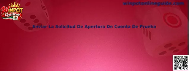Enviar La Solicitud De Apertura De Cuenta De Prueba