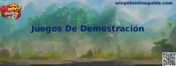 Guía de Juegos De Demostración de Winpot Online para usuarios de México