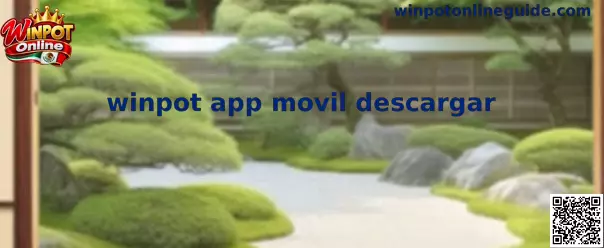 Guía para winpot app movil descargar e instalación en teléfonos inteligentes