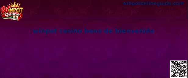 Winpot Casino Bono de Bienvenida
