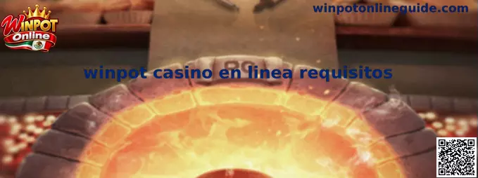 Winpot Online Requisitos de Casino en Línea