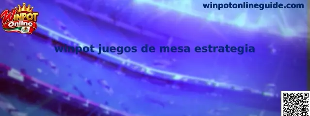 Winpot juegos de mesa estrategia