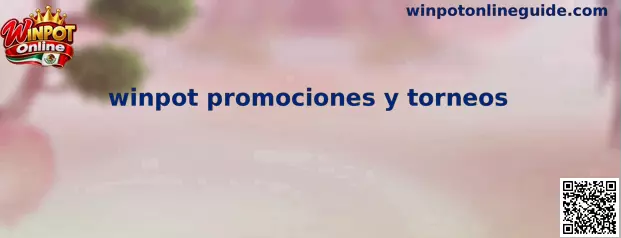 Guía de Winpot promociones y torneos