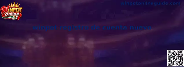 Winpot Registro de Cuenta Nuevo