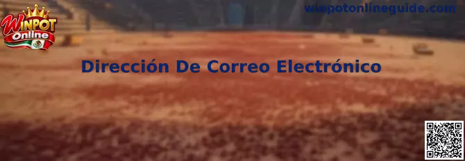Guía sobre Dirección De Correo Electrónico para registro y seguridad de cuenta en Winpot Online