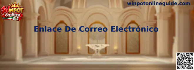 Guía visual sobre el Enlace De Correo Electrónico de Winpot Online